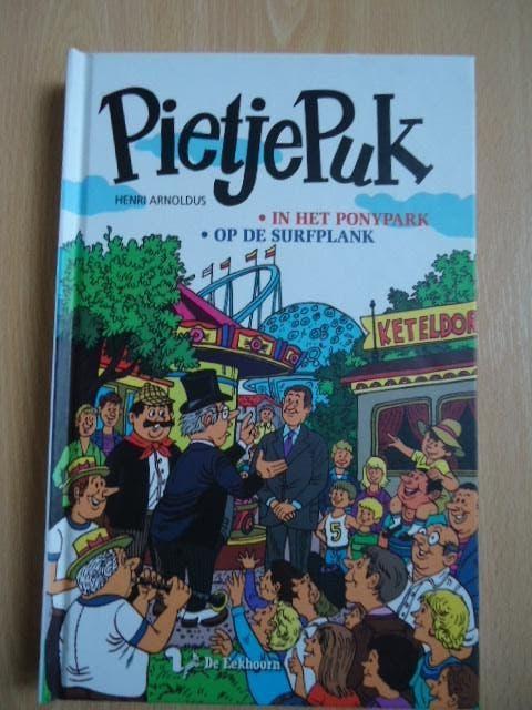 Pietje Puk in het ponypark & op de surfplank. Arnoldus, Ophalen of Verzenden, Zo goed als nieuw, Fictie algemeen