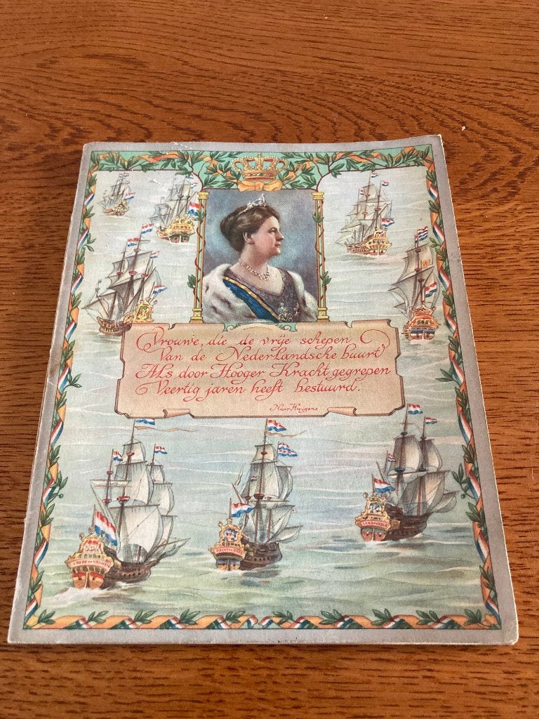 Boek 'Veertig jaren Koningin Wilhelmina', Ophalen of Verzenden, 20e eeuw of later, Onbekend, Gelezen