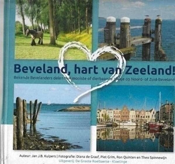 Jan JB Kuipers Beveland, hart van Zeeland!, Boeken, Ophalen of Verzenden, Zo goed als nieuw