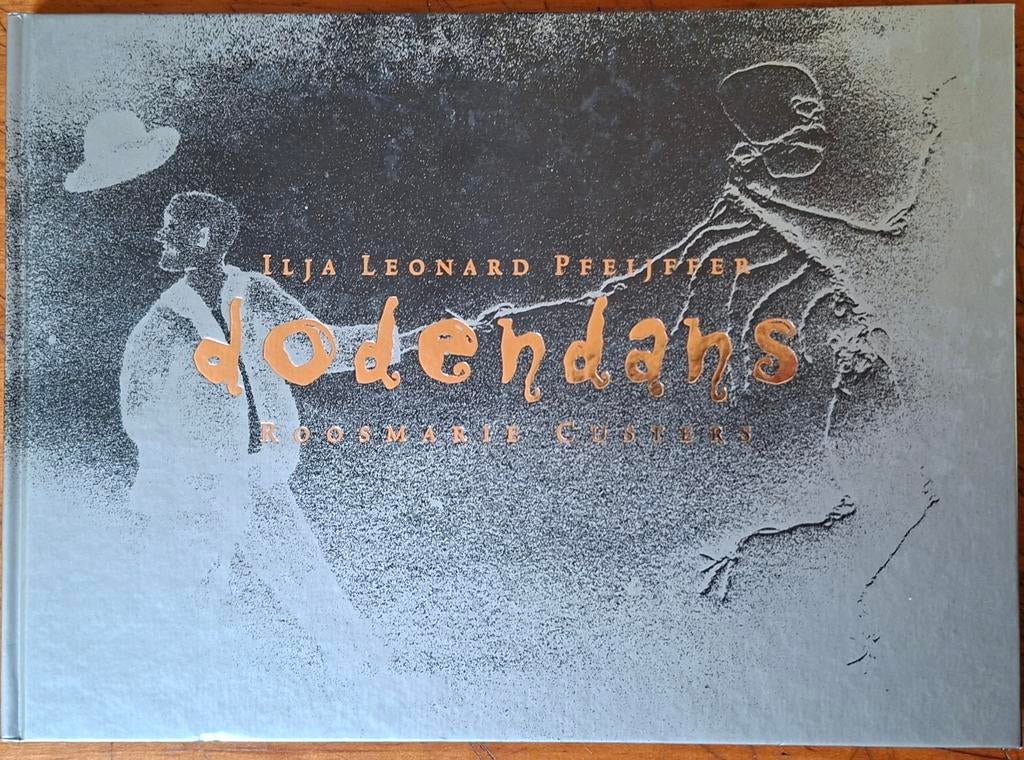 Dodendans - Ilja Leonard Pfeijffer, Boeken, Romans, Ilja Leonard Pfeijffer, Ophalen of Verzenden, Zo goed als nieuw, Nederland