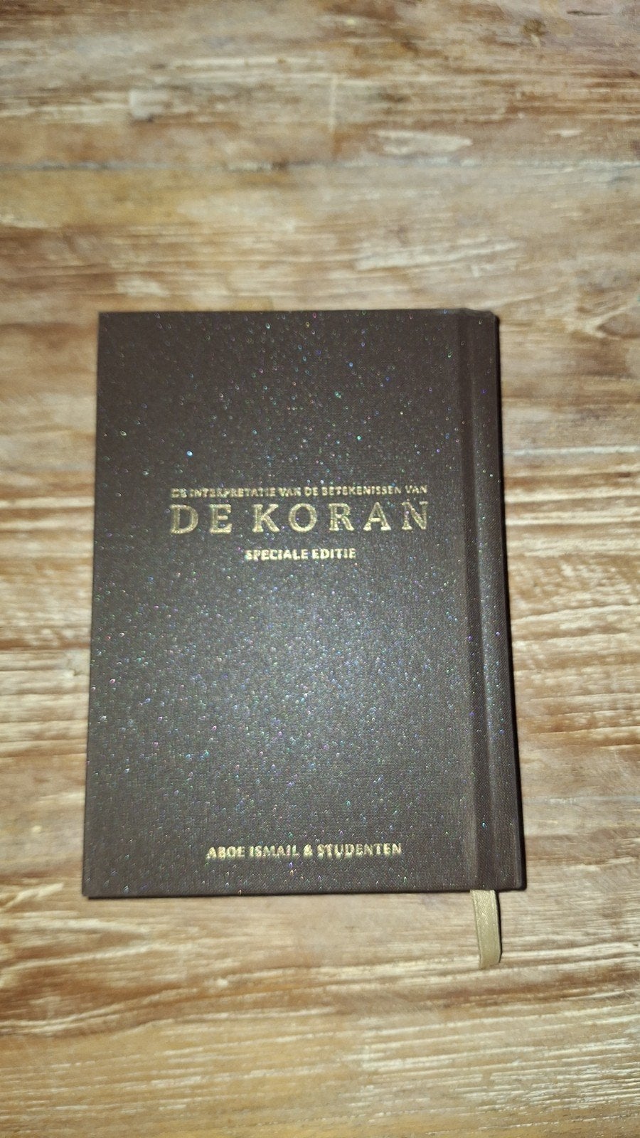 De Koran - Interpretatie van Betekenissen, Verzenden, Zo goed als nieuw, Aboe Ismail & Studenten, Islam
