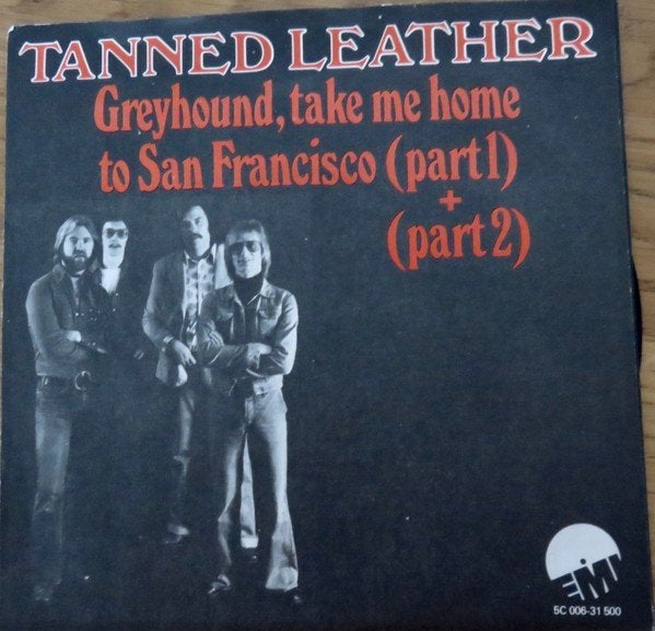 Tanned Leather ‎– Greyhound, Take Me Home....., 7 inch, Ophalen of Verzenden, Beschermende buitenhoes, Overige typen