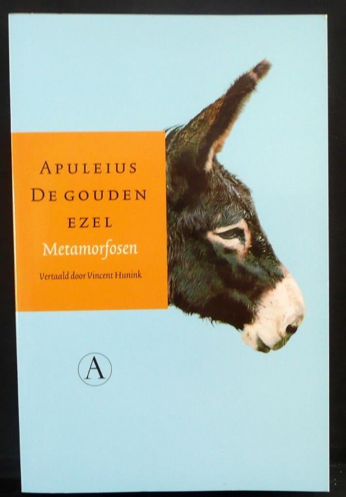 Apuleius: De gouden ezel, Metamorfosen (29b), Ophalen of Verzenden, Gelezen