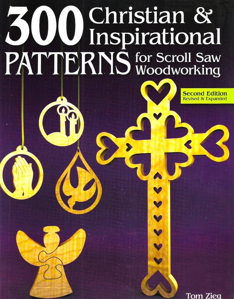 300 Christian and Inspirational Patterns for Scroll Saw ...., Houtbewerking, Ophalen of Verzenden, Zo goed als nieuw, Tom Zieg