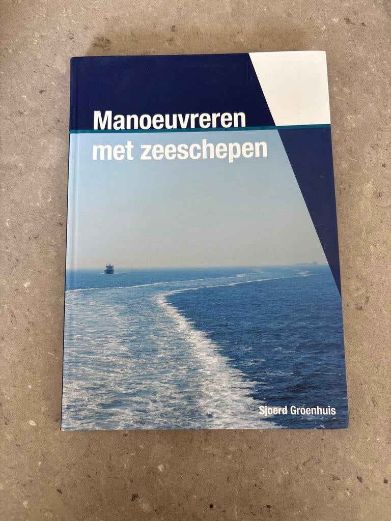 Sjoerd Groenhuis - Manoeuvreren van zeeschepen, Ophalen of Verzenden, Zo goed als nieuw, Sjoerd Groenhuis, Nederlands