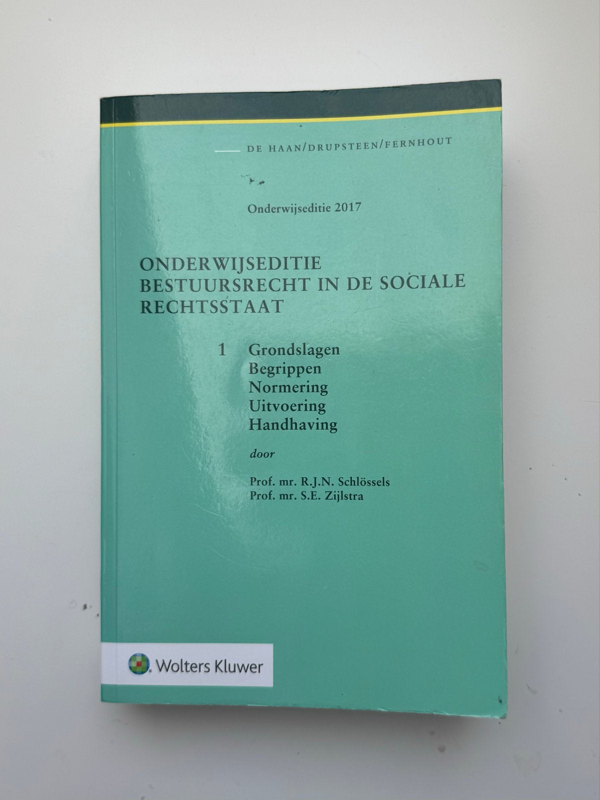 Bestuursrecht in de Sociale Rechtsstaat - Onderwijsed. 2017, Ophalen of Verzenden, Gamma, Gelezen, WO