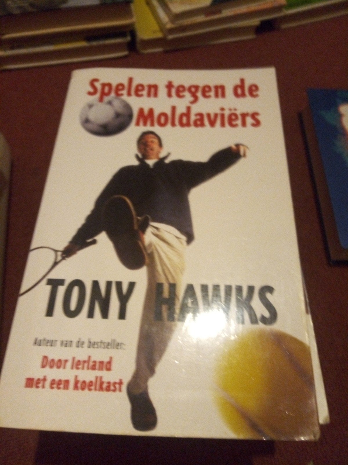 Spelen tegen de Moldaviërs - Tony Hawks, Verzenden, Gelezen, Tony Hawks, Overige sporten