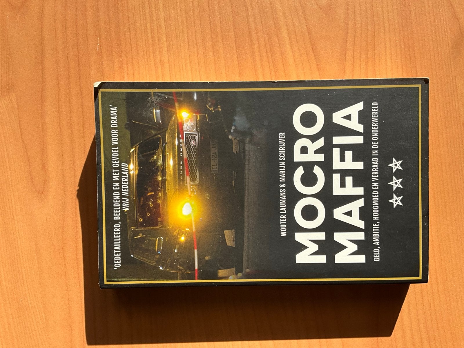 Mocro Maffia: Geld, ambitie, hoogmoed en verraad, Ophalen of Verzenden, Zo goed als nieuw, Nederland