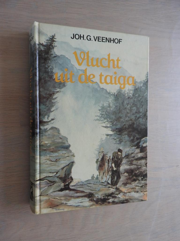 Joh. G. Veenhof - Vlucht uit de Taiga, Ophalen of Verzenden, Tweede Wereldoorlog, Gelezen, Overige onderwerpen