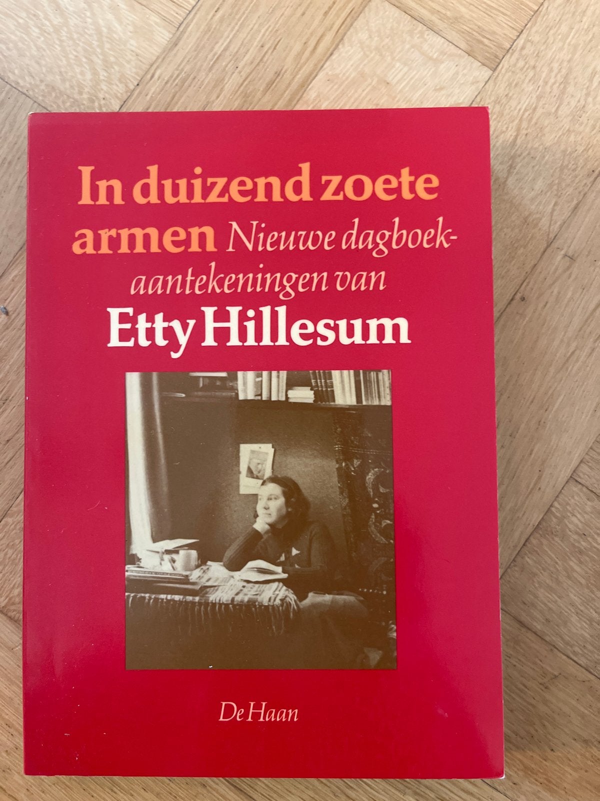 In duizend zoete armen - Etty Hillesum, Ophalen of Verzenden, Zo goed als nieuw, Nederland