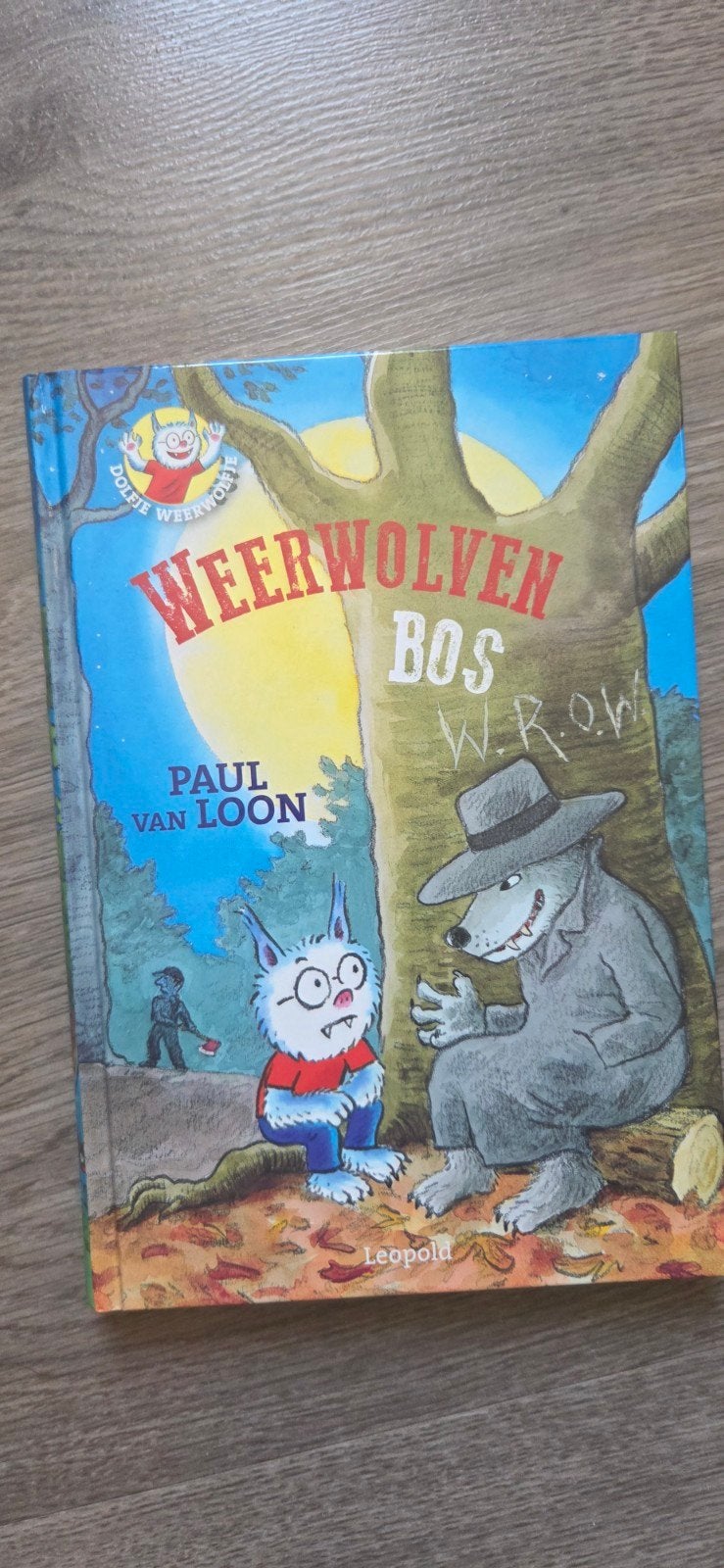 Dolfje Weerwolfje: Weerwolvenbos - Paul van Loon, Ophalen of Verzenden, Gelezen, Paul van Loon, Fictie