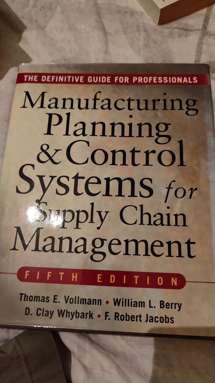 Manufacturing Planning & Control Systems Supply Chain, Gelezen, Thomas E. Vollmann, Gamma, HBO