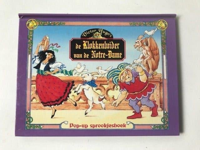 De Klokkenluider van de Notre-Dame. Pop-up sprookjesboek., Ophalen of Verzenden, Zo goed als nieuw, Victor Hugo