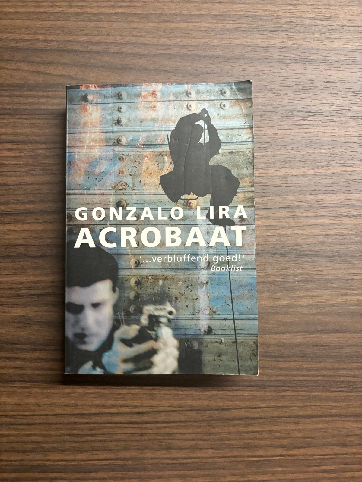 Acrobaat - Gonzalo Lira (Thriller), Ophalen of Verzenden, Zo goed als nieuw