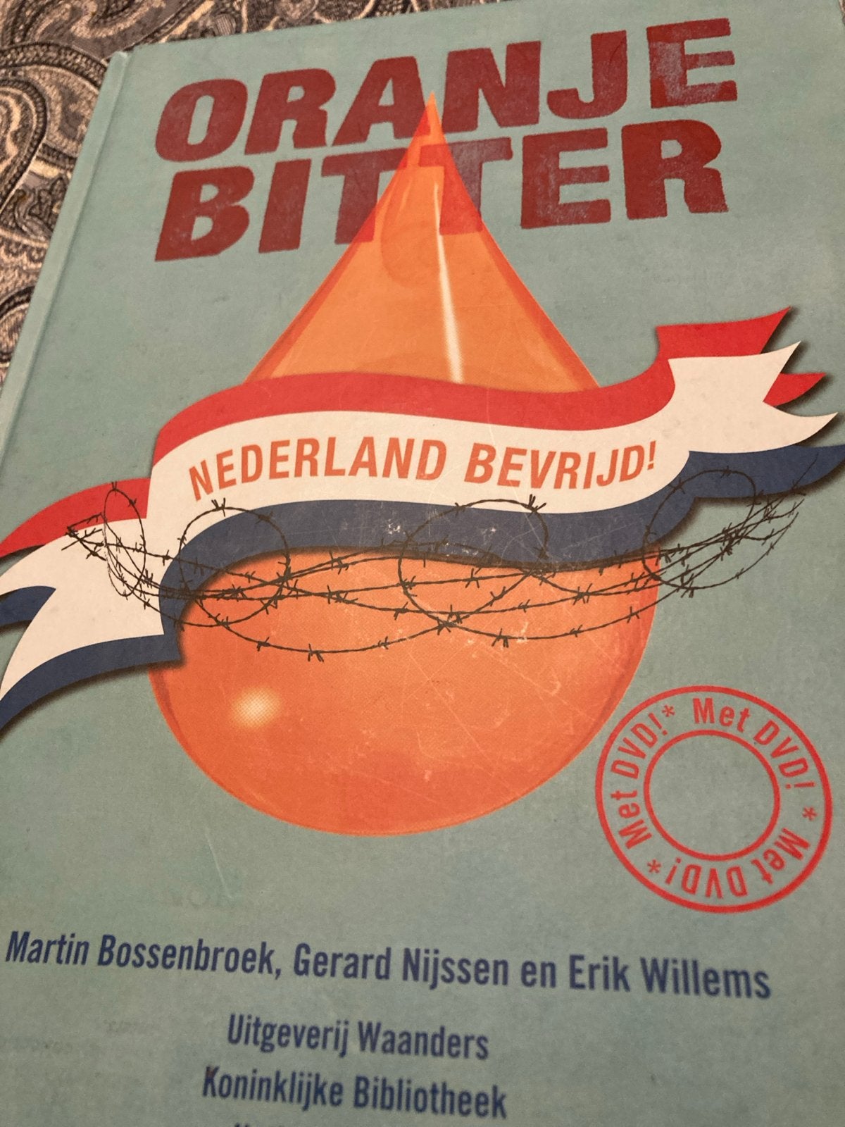Oranje Bitter: Nederland Bevrijd! Boek met DVD, Boeken, Oorlog en Militair, Ophalen of Verzenden, Tweede Wereldoorlog, Gelezen