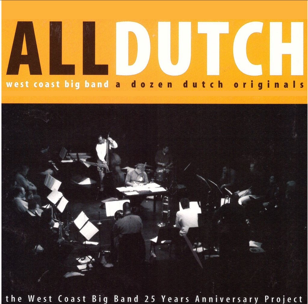 West Coast Big Band - all Dutch CD WCBB04/01 (2004) EAN WCBB, Verzenden, Blues