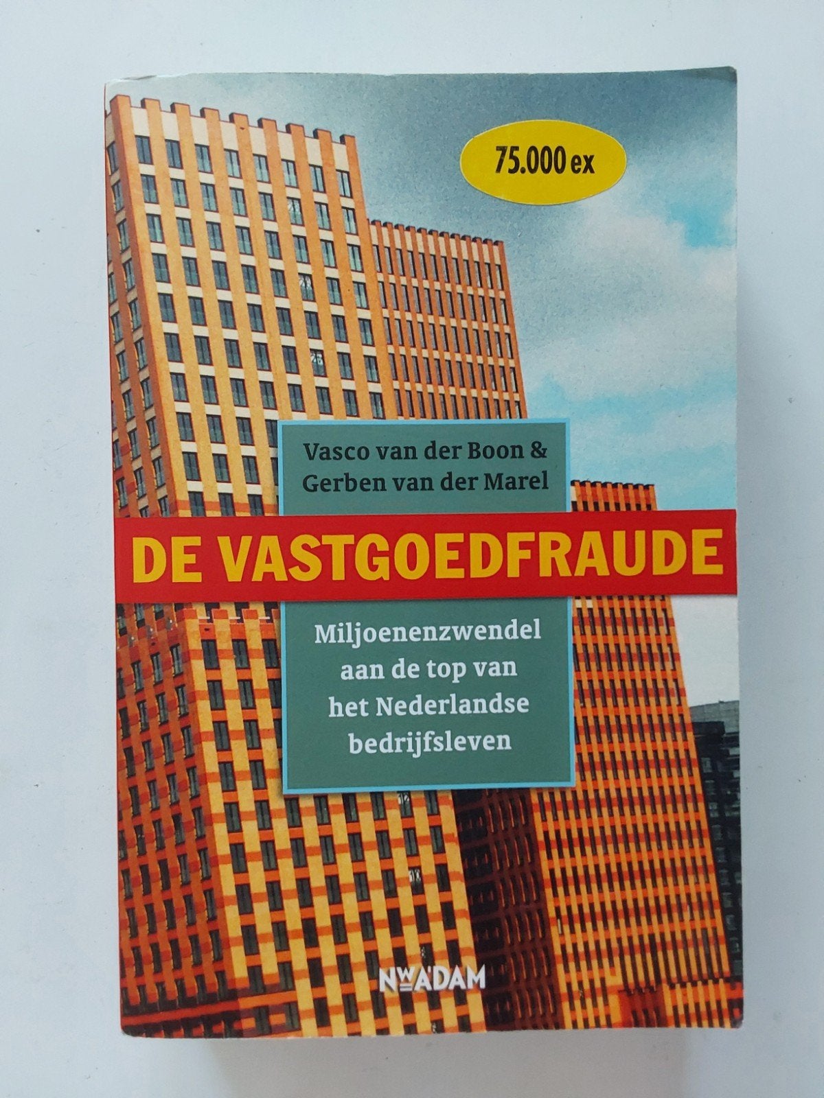 De Vastgoedfraude /Vasco van der Boon & Gerben van der Marel, Ophalen of Verzenden, Gelezen, Vasco van der Boon; Gerben van der Marel