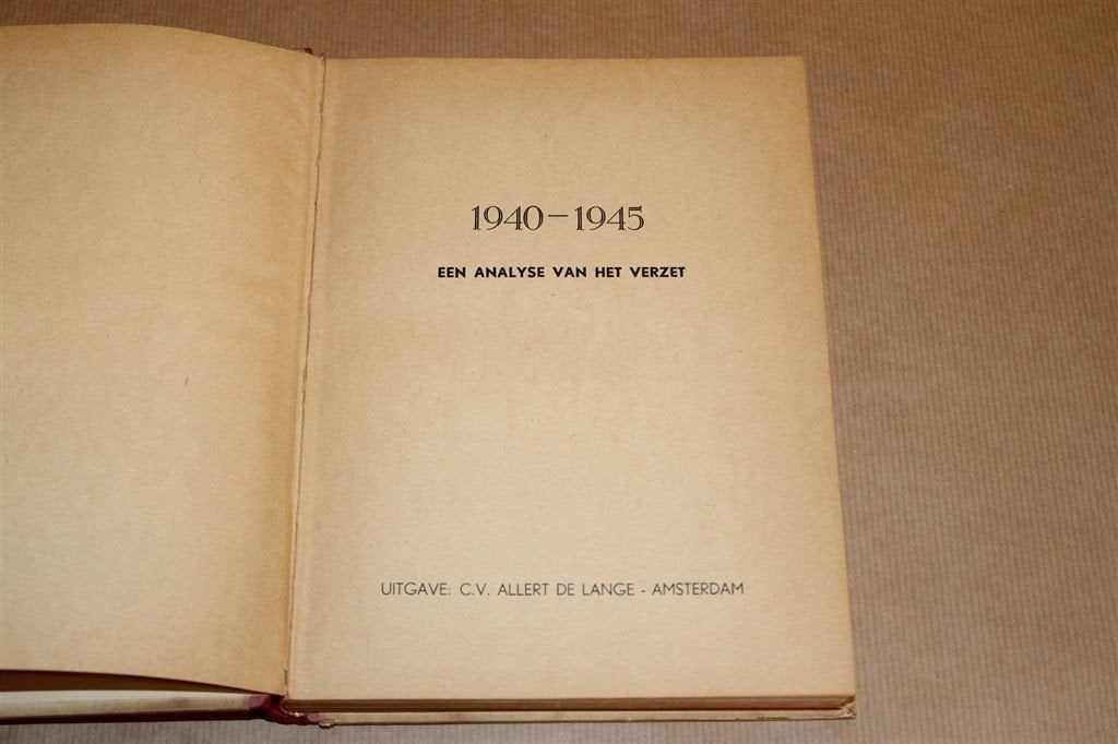 1940-1945: Analyse van het Verzet — Direct Na de Oorlog, Ophalen of Verzenden, Tweede Wereldoorlog, Gelezen, Overige onderwerpen
