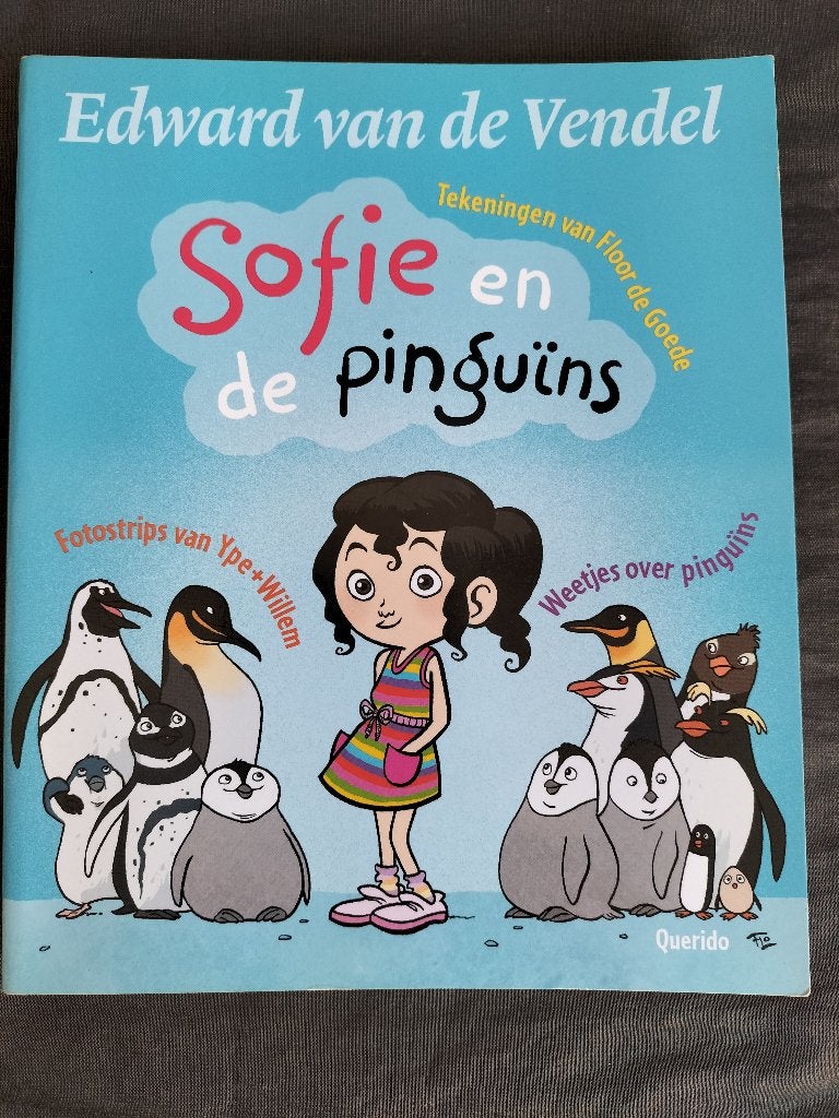 Sofie en de pinguïns / + fotostrips & weetjes over pinguïns, Ophalen of Verzenden, Zo goed als nieuw, Edward van de Vendel, Non-fictie