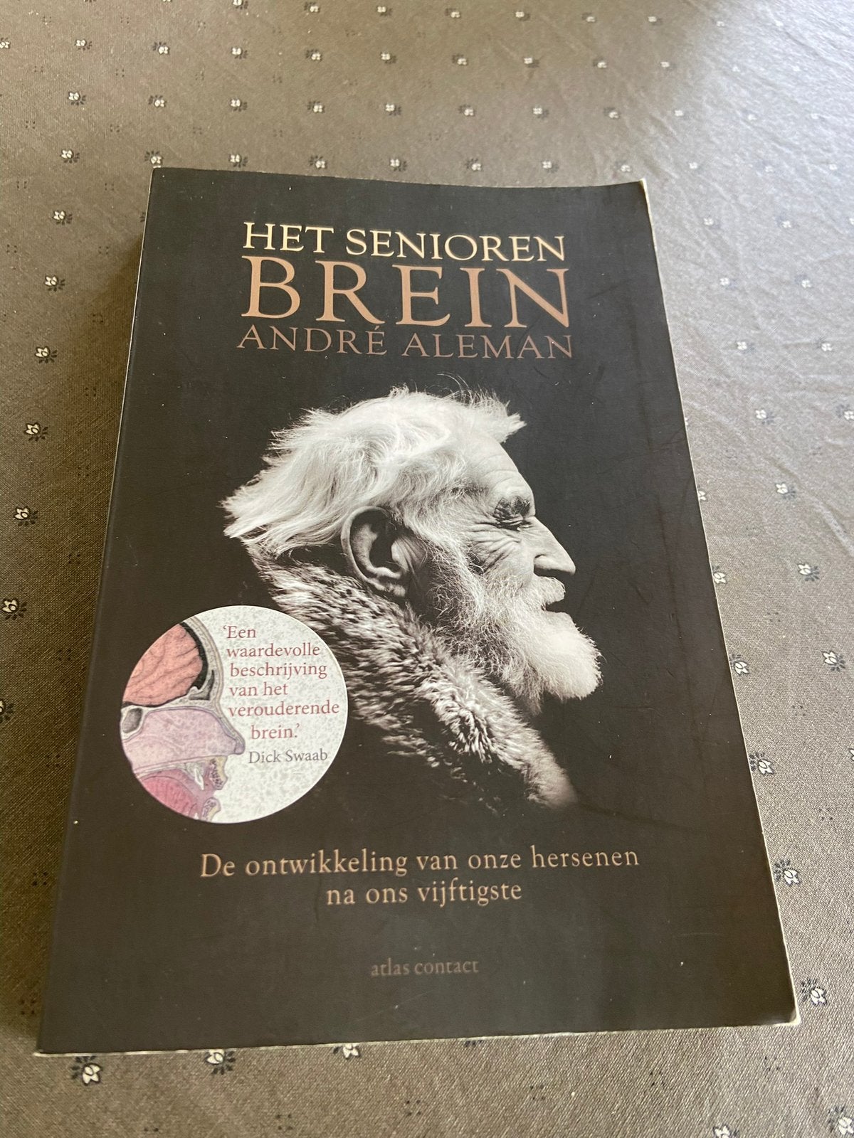 Het senioren brein André Aleman, Ophalen of Verzenden, Zo goed als nieuw