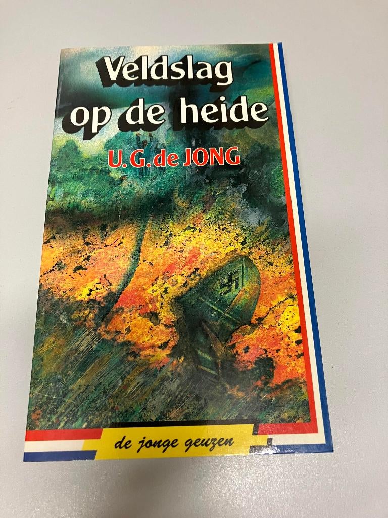 Veldslag op de heide U.G. de Jong, Boeken, Ophalen of Verzenden, Tweede Wereldoorlog, Gelezen, Algemeen