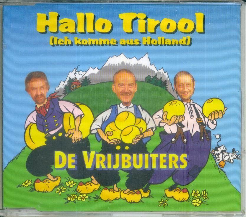 cd-maxi van De Vrijbuiters - Hallo Tirol, Verzenden, Zo goed als nieuw, Pop