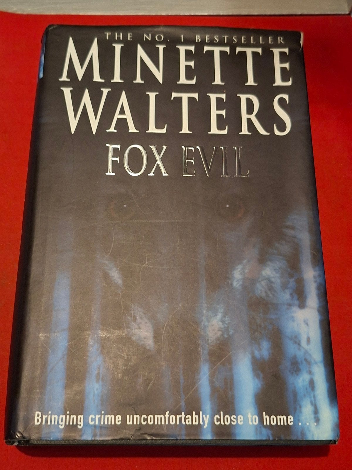 GESIGNEERD Signed. Fox Evil. Minette Walters. 2002  (ENGELS), Boeken, Thrillers, Ophalen of Verzenden, Gelezen