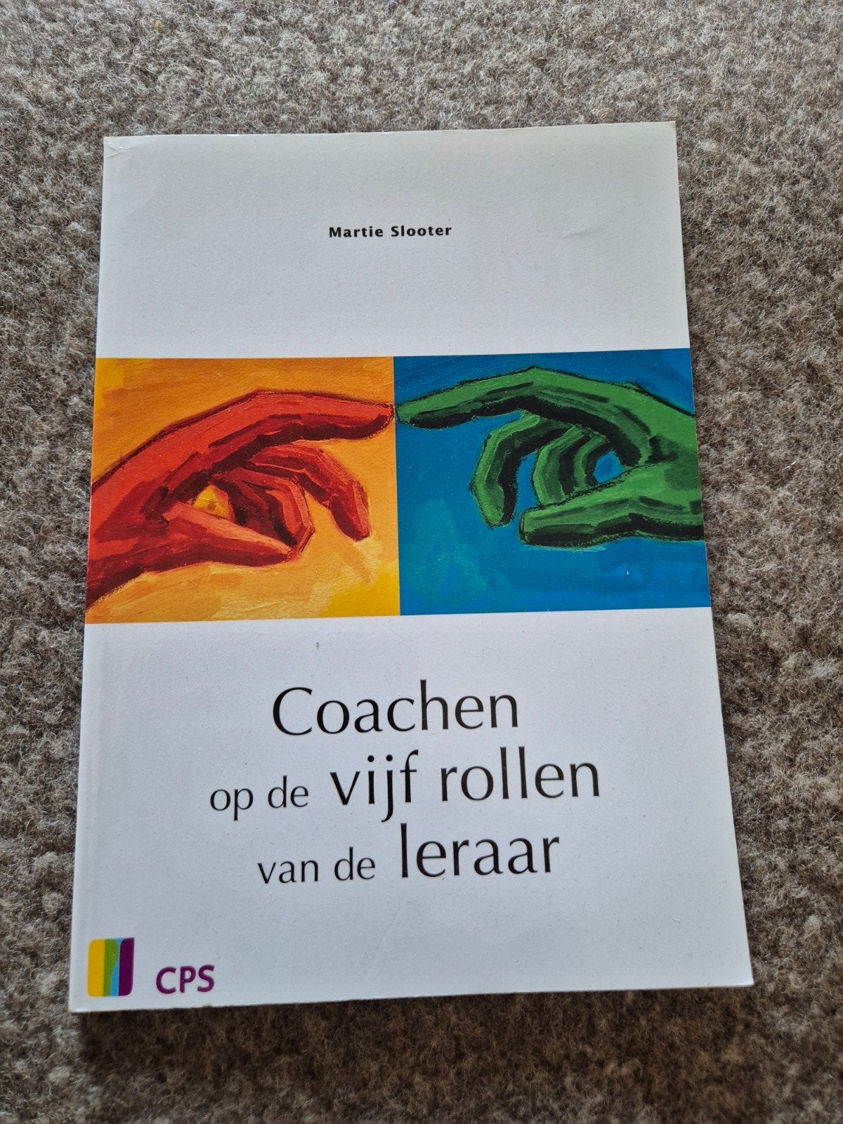 Coachen op de vijf rollen van de leraar - Martie Slooter, Boeken, Ophalen, Zo goed als nieuw, Gamma, Martie Slooter