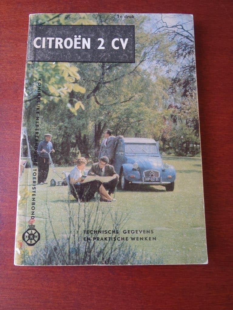 Uniek boekje over de Citröen 2 CV Uitgave 1962 door de ANWB, ANWB, Ophalen of Verzenden, Zo goed als nieuw, Citroën