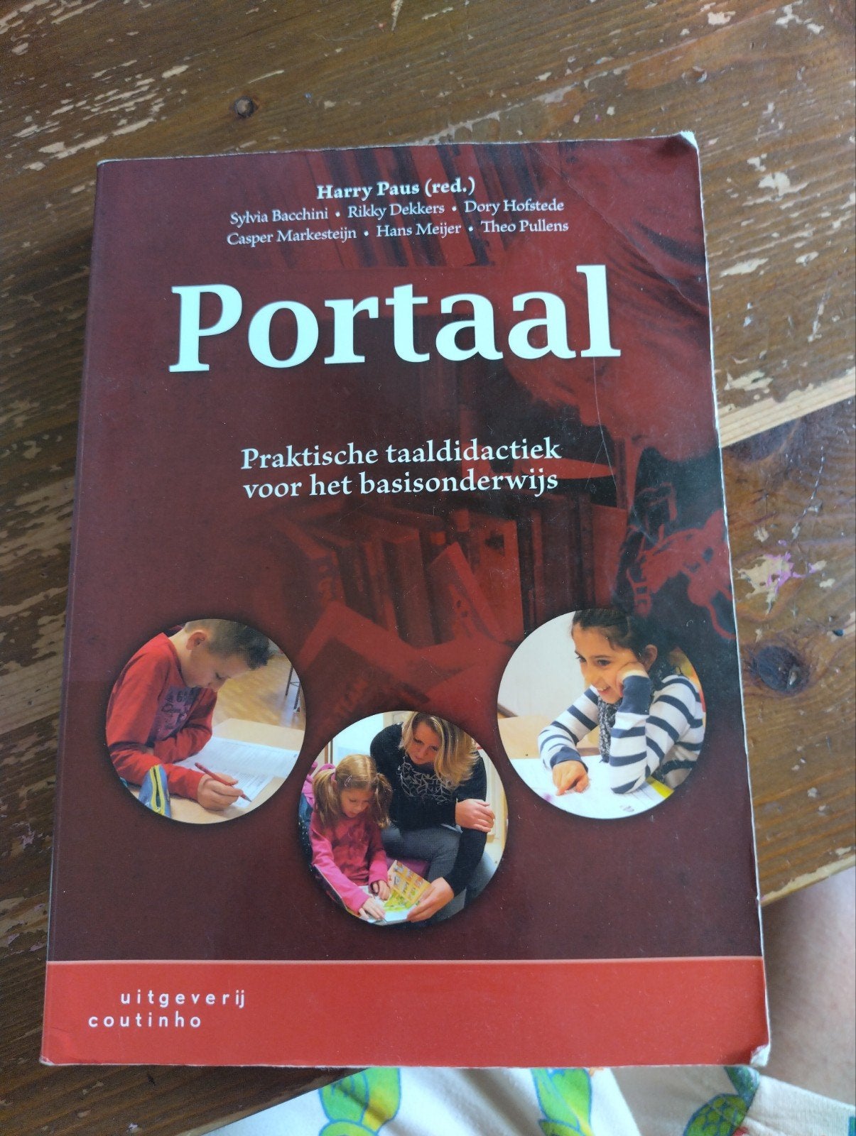 Portaal: Praktische taaldidactiek voor het basisonderwijs, Gelezen, Ophalen of Verzenden, Harry Paus (red.), Sylvia Bacchini, Rikky Dekkers, Dory Hofstede