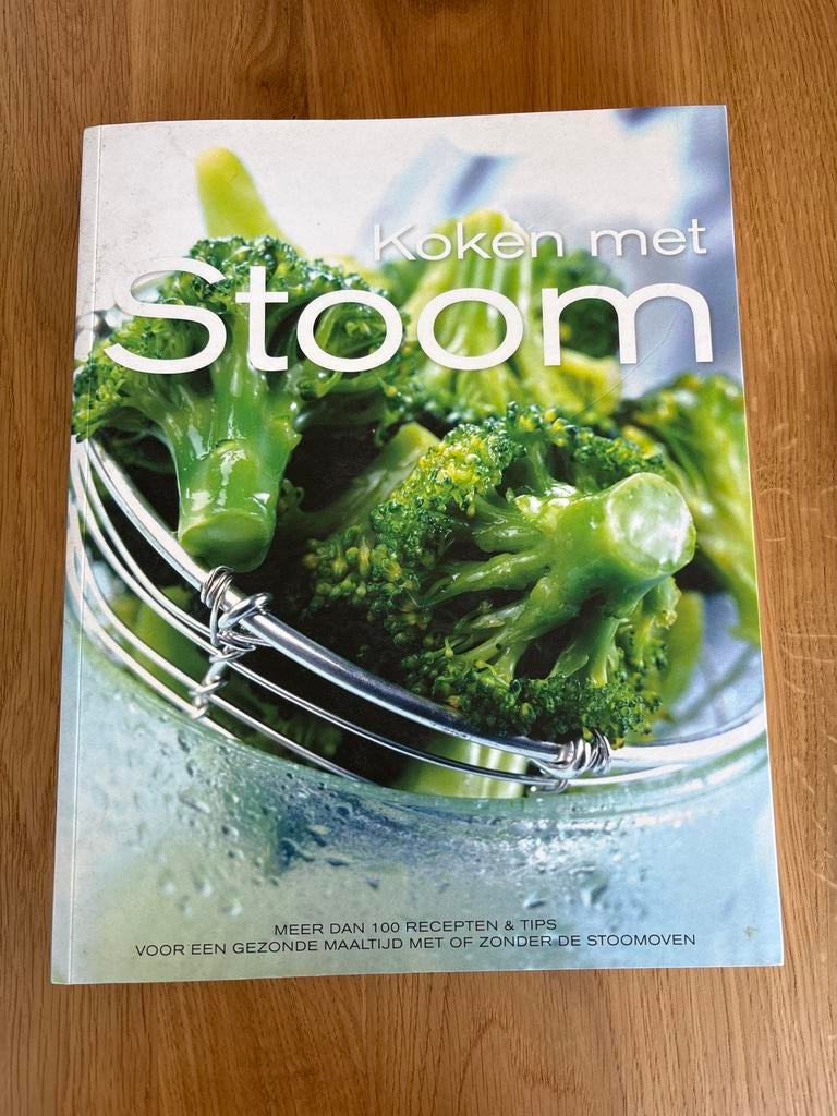 Koken met Stoom: Gezonde Recepten & Tips, Boeken, Hoofdgerechten, Ophalen of Verzenden, Zo goed als nieuw, Gezond koken