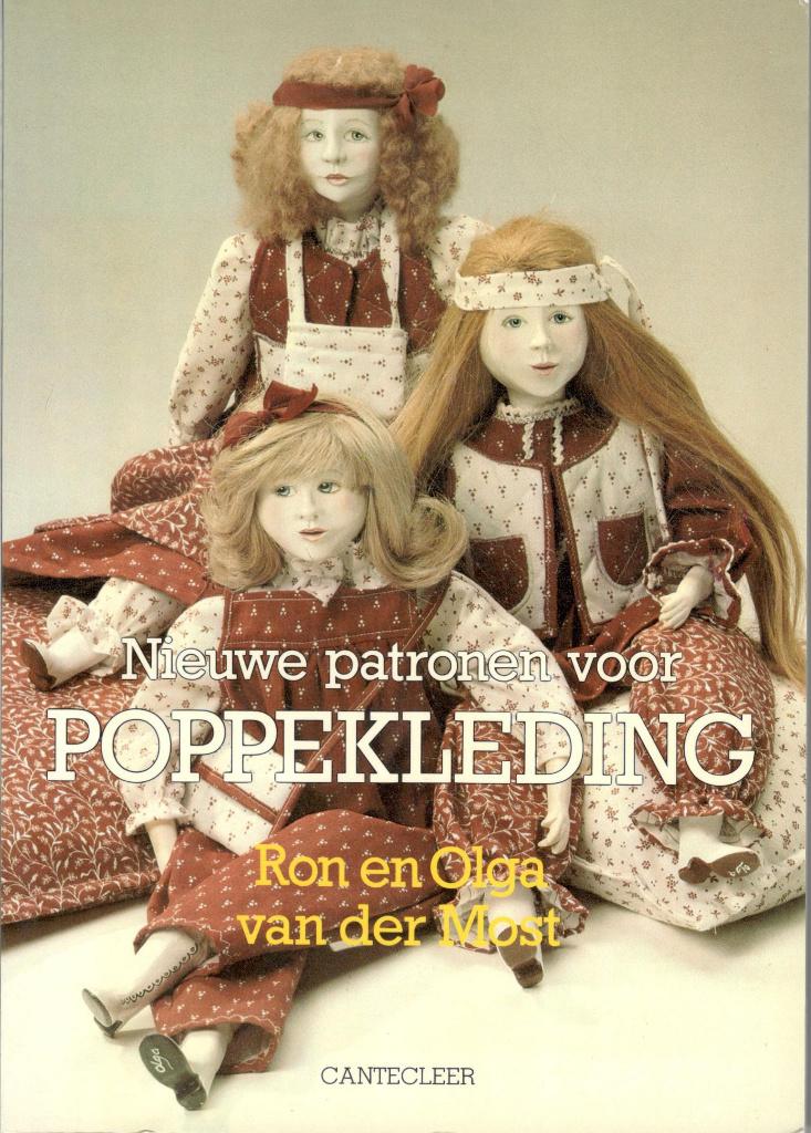 Nieuwe patronen voor poppekleding -Ron en Olga van der Most., Boeken, Ophalen of Verzenden, Zo goed als nieuw, Poppen maken
