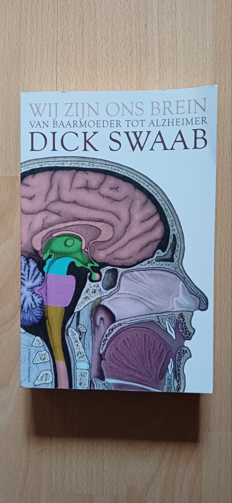 Wij zijn ons brein - Dick Swaab (Wetenschap), Boeken, Ophalen of Verzenden