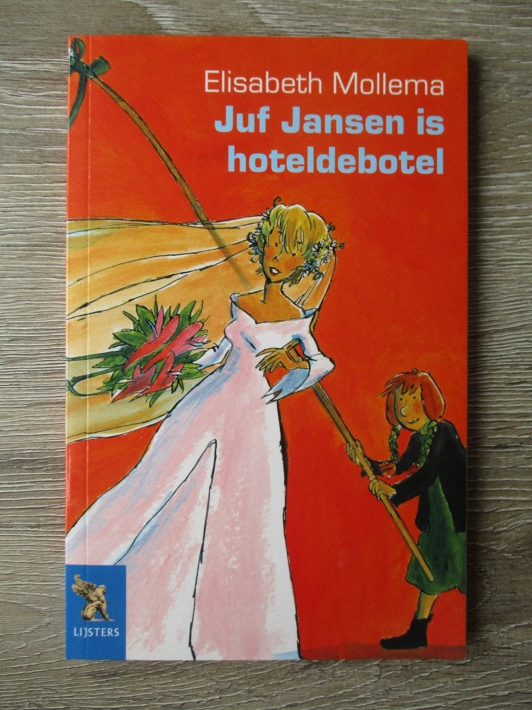Juf Jansen is hoteldebotel - Elisabeth Mollema, Boeken, Ophalen of Verzenden, Gelezen, Fictie algemeen