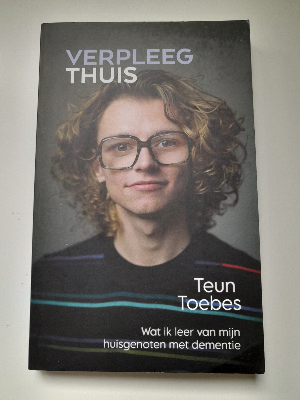 Verpleegthuis - Teun Toebes (Bestseller), Teun toebes, Maatschappij en Samenleving, Ophalen of Verzenden, Zo goed als nieuw
