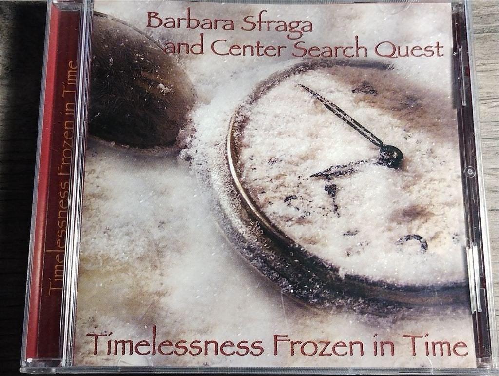 Barbara Sfraga, Center Search Quest - Timelessness Frozen in, Ophalen of Verzenden, 1980 tot heden, Zo goed als nieuw, Jazz