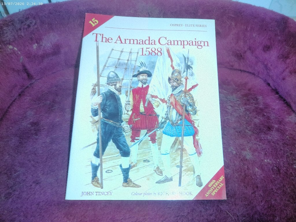 boek osprey Elite - The Armada Campaign 1588, Ophalen of Verzenden, Voor 1940, Zo goed als nieuw, Marine
