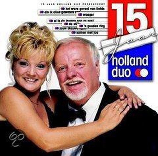 Holland Duo - 15 Jaar, Cd's en Dvd's, Cd's | Nederlandstalig, Ophalen of Verzenden, Levenslied of Smartlap