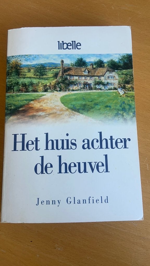 Het huis achter de heuvel - Jenny Glanfield, Boeken, Romans, Ophalen of Verzenden