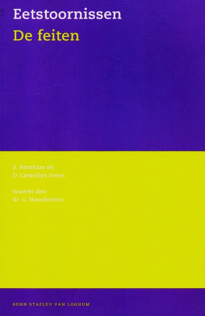 Eetstoornissen : De Feiten - S. Abraham / 9789031347049, Boeken, Klinische psychologie, Ophalen of Verzenden, Zo goed als nieuw