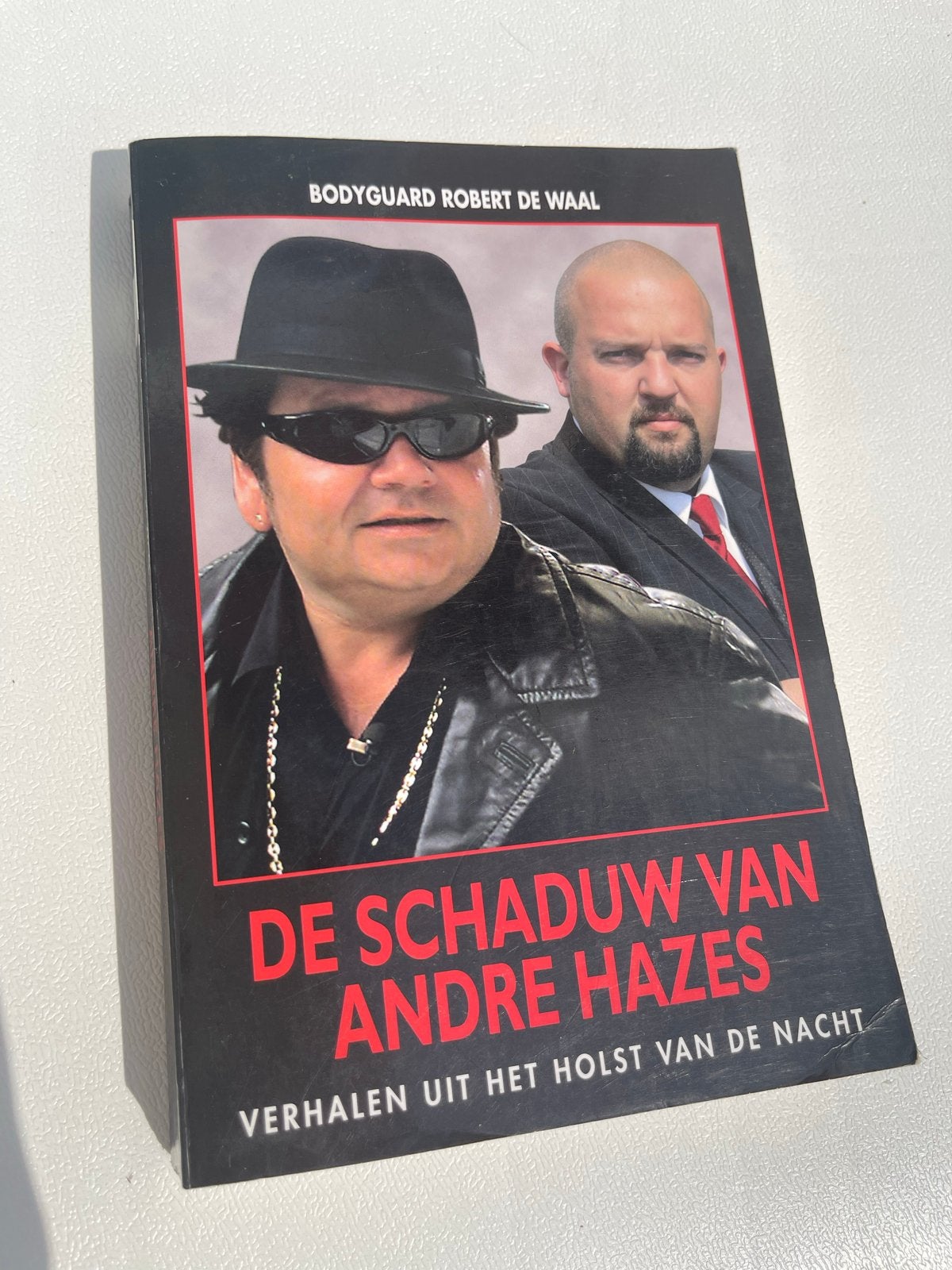 De Schaduw van André Hazes - Bodyguard Robert de Waal, Ophalen of Verzenden, Gelezen, Nederland