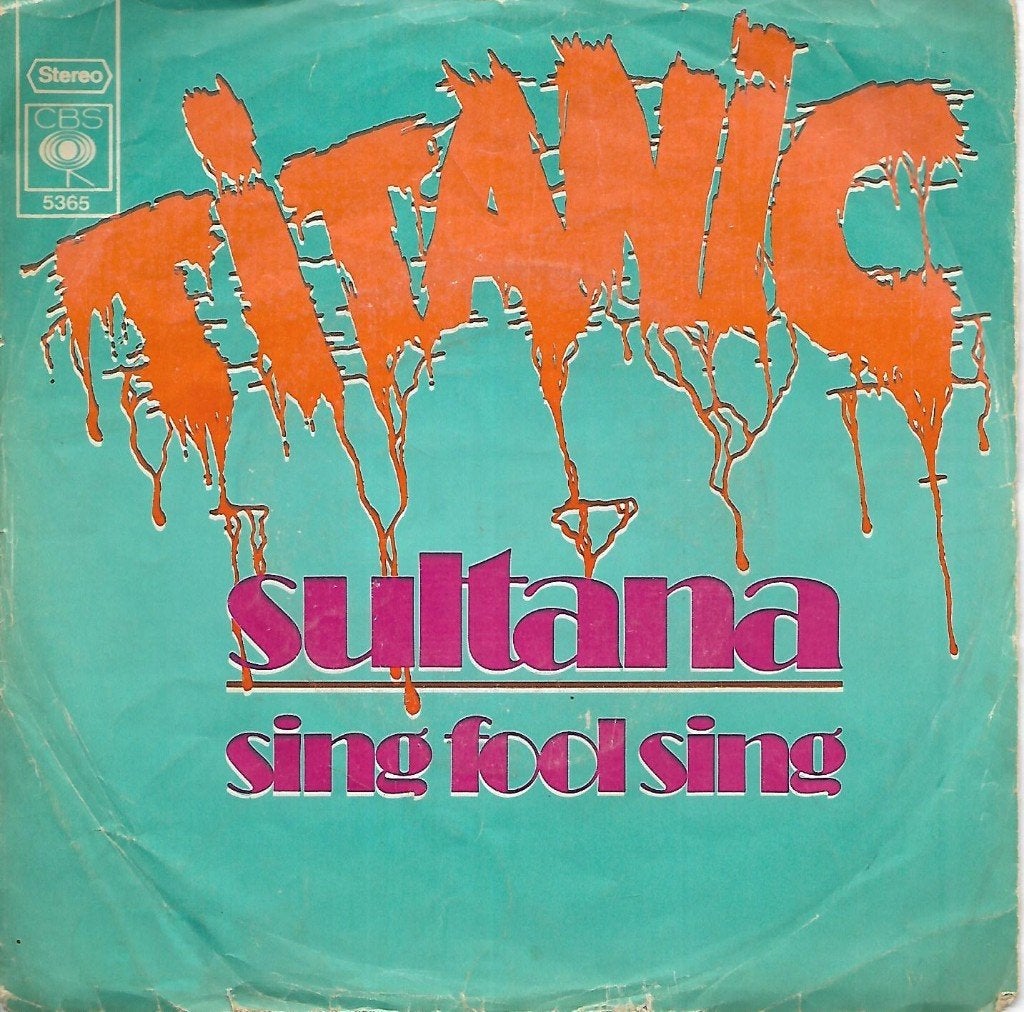 Titanic - Sultana, Verzenden, Gebruikt, 7 inch, Pop
