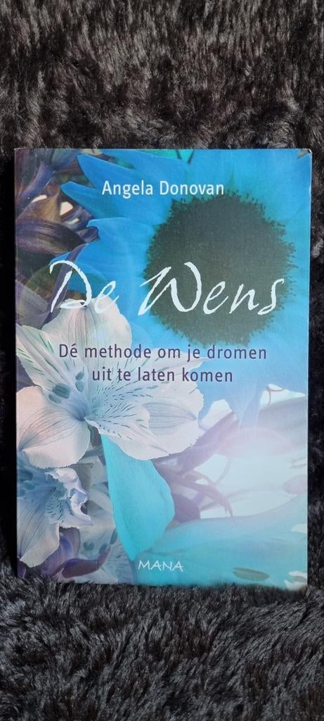 De Wens: De methode om je dromen uit te laten komen, Ophalen of Verzenden