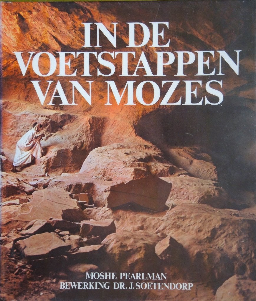 In de voetstappen van Mozes - Moshe Pearlman, Ophalen of Verzenden, Gelezen, Moshe Pearlman