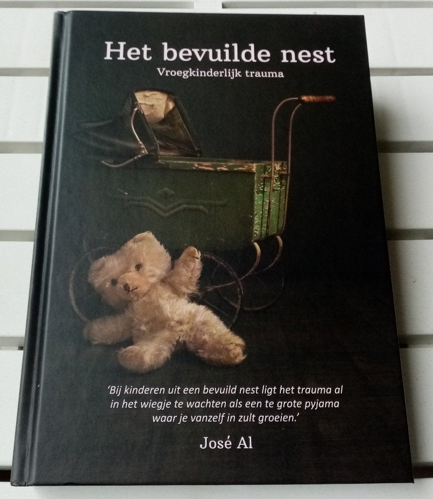 Het bevuilde nest. Vroegkinderlijk trauma * José Al, Gelezen, José Al, Ophalen of Verzenden, Overige onderwerpen