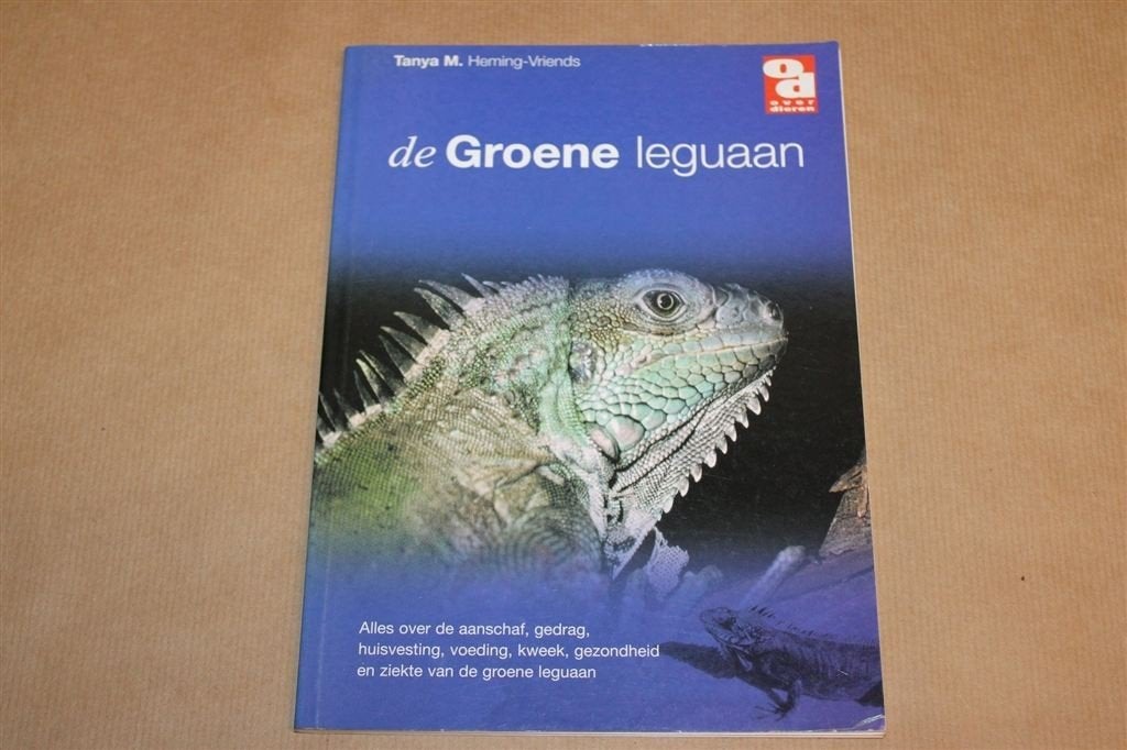 De Groene Leguaan — Verzorging, Huisvesting en Voeding, Ophalen of Verzenden, Gelezen, Honden