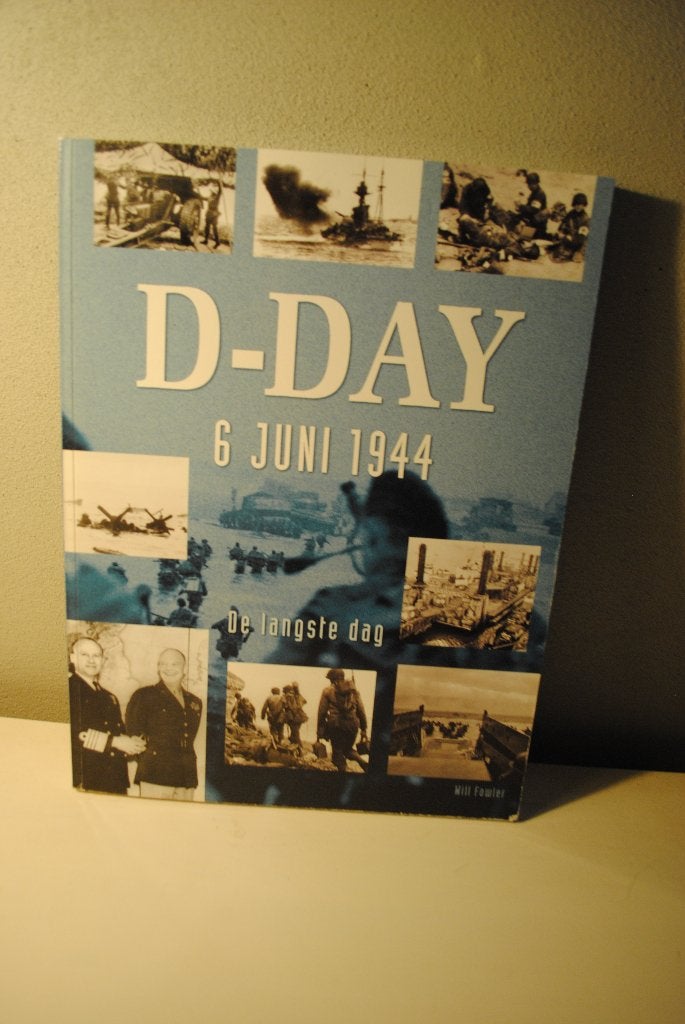 D-Day 6 juni 1944, Ophalen of Verzenden, Tweede Wereldoorlog, Gelezen, Algemeen