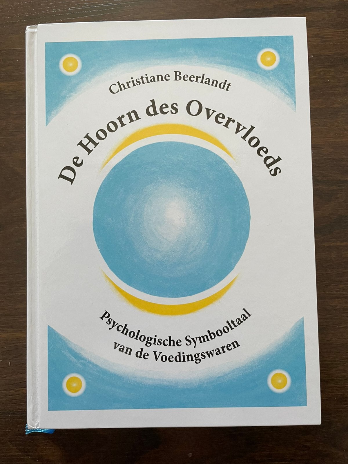 Christiane Beerlandt - De hoorn des overvloeds, Boeken, Wetenschap, Christiane Beerlandt, Sociale wetenschap, Ophalen of Verzenden