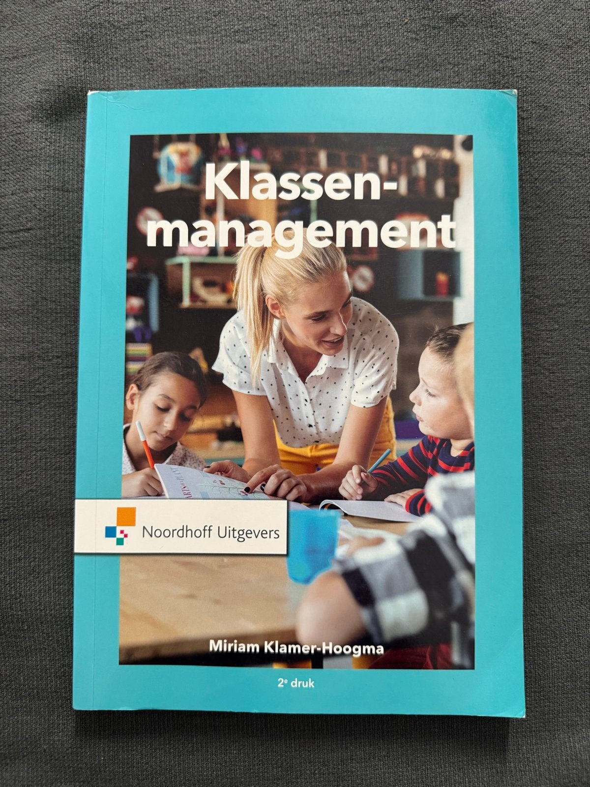 Klassenmanagement - Miriam Klamer-Hoogma (2e druk), Ophalen of Verzenden, Gamma, Nieuw, HBO