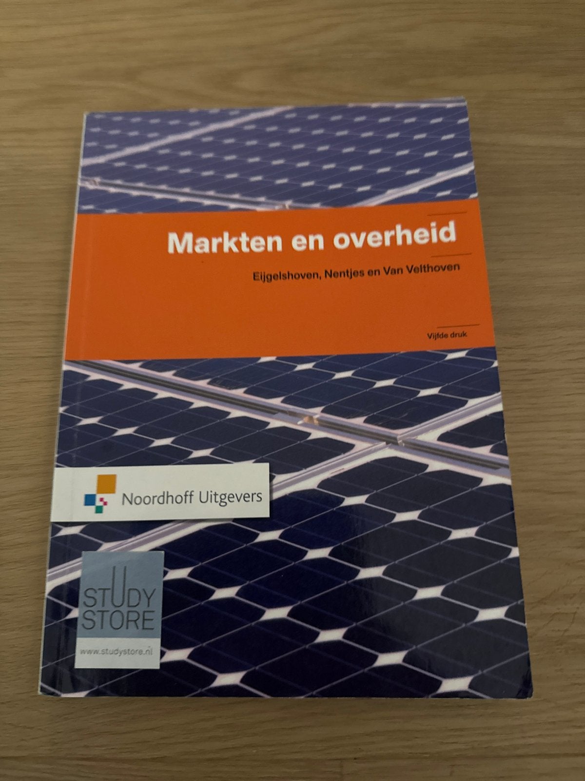 Markten en overheid - Eijgelshoven, Nentjes, Van Velthoven, Ophalen of Verzenden, Gamma, Zo goed als nieuw, HBO